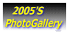   2005'S PhotoGallery